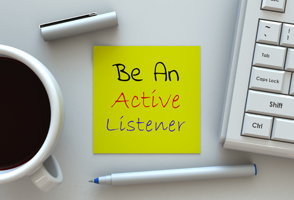 HR asks, “Are you effectively listening?”