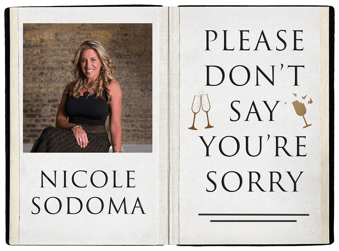 Nicole Sodoma's debut book, Please Don't Say You're Sorry